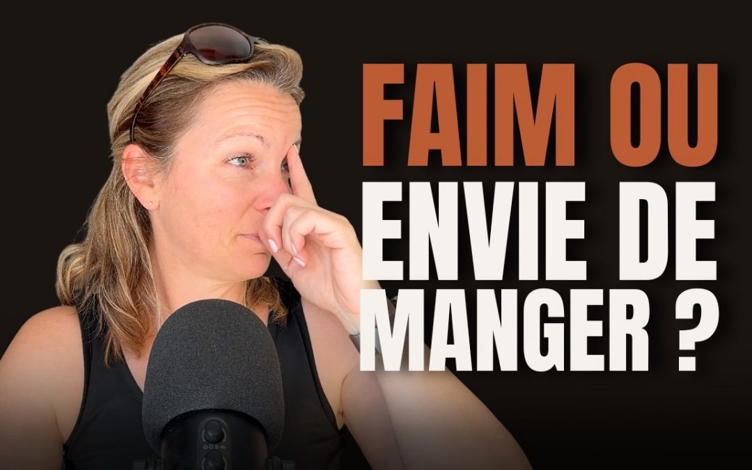 faim et envie de manger