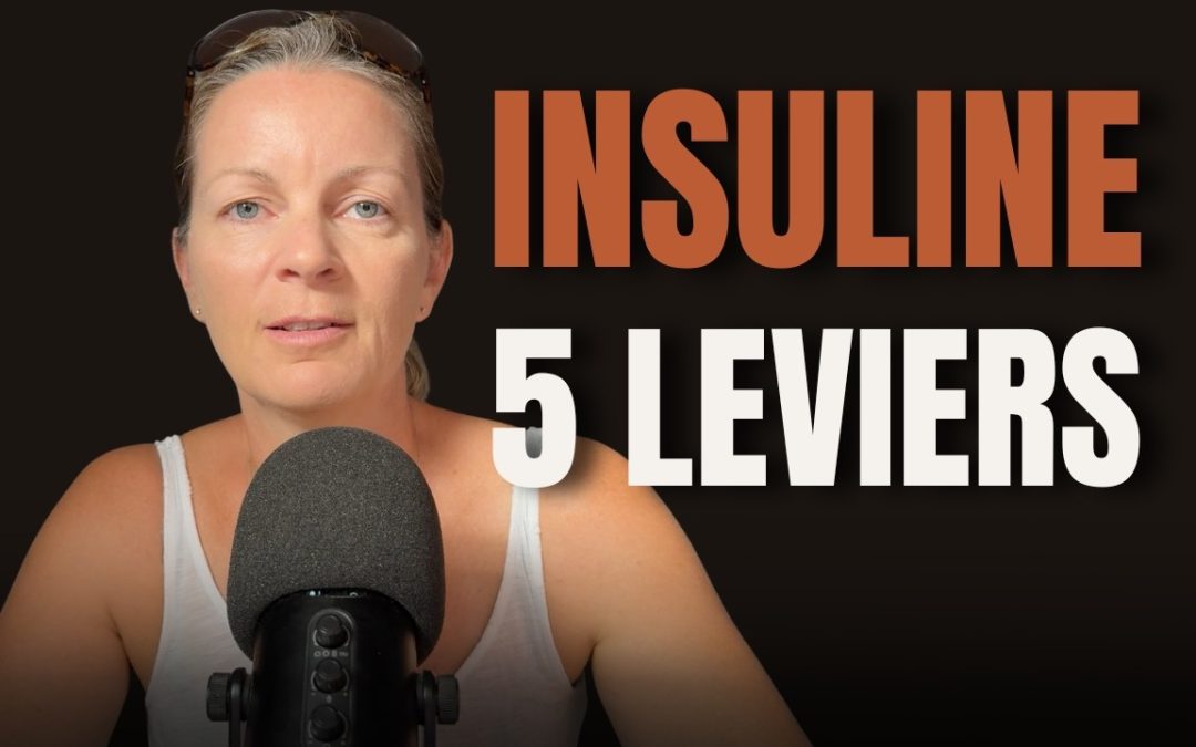 Résistance à l&rsquo;insuline après 40 ans : les 5 leviers méconnus