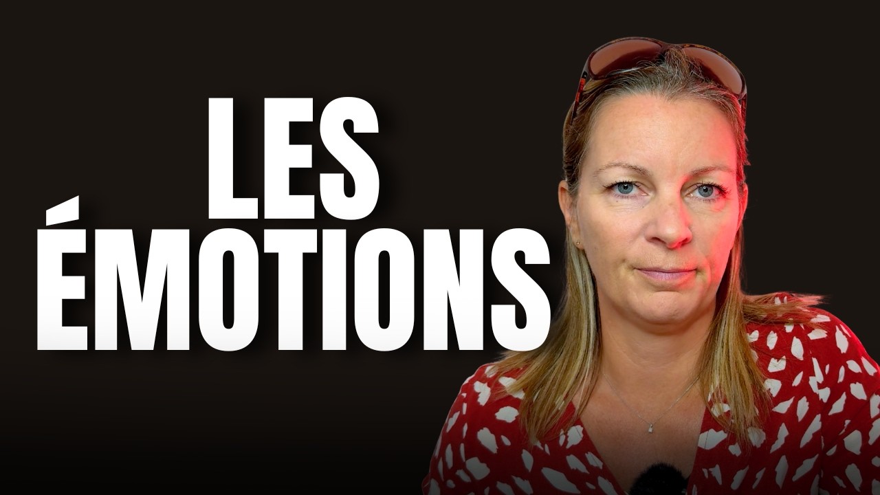 les émotions
